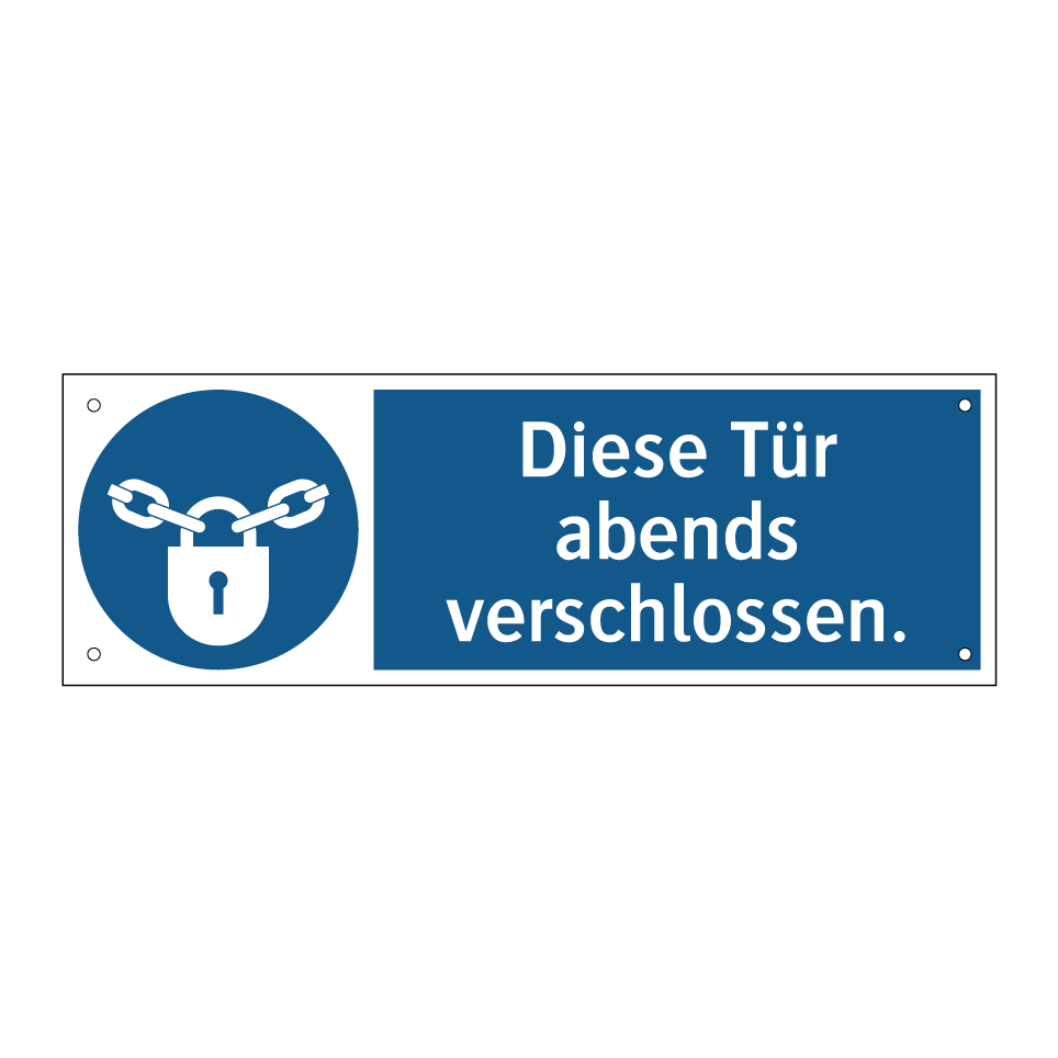 Diese Tür abends verschlossen.