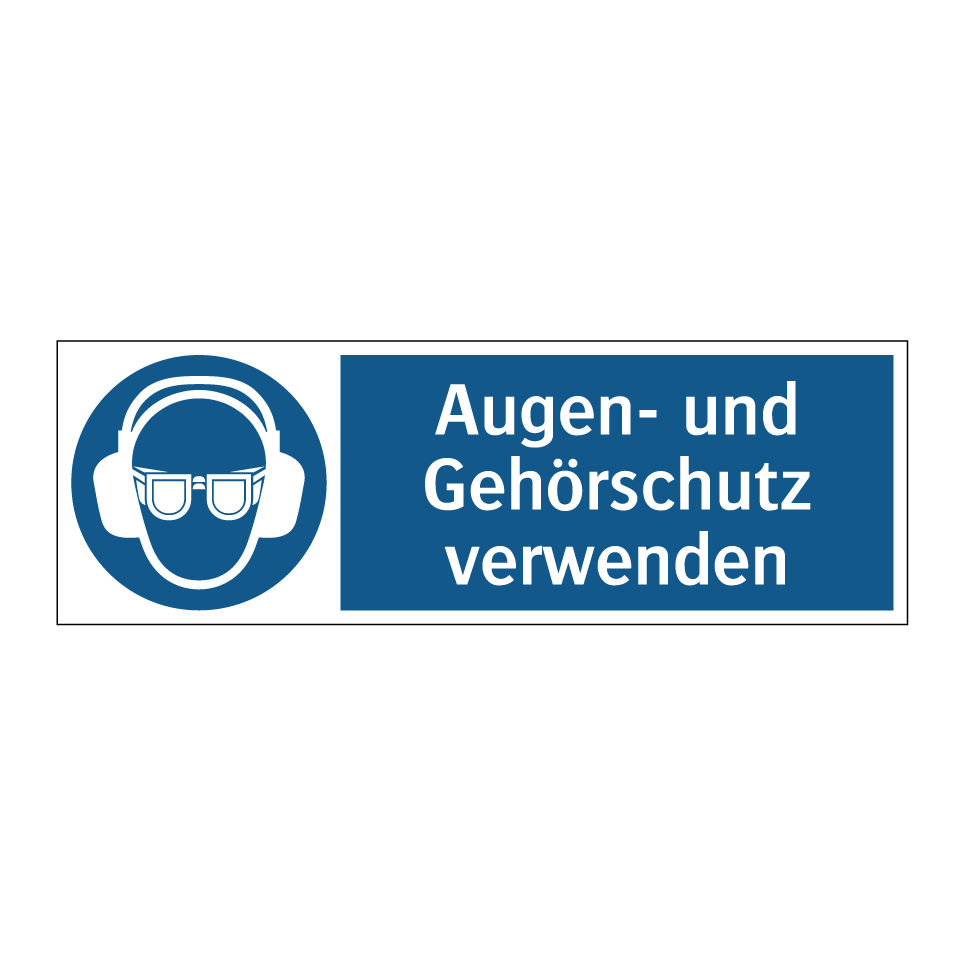 Augen- und Gehörschutz verwenden