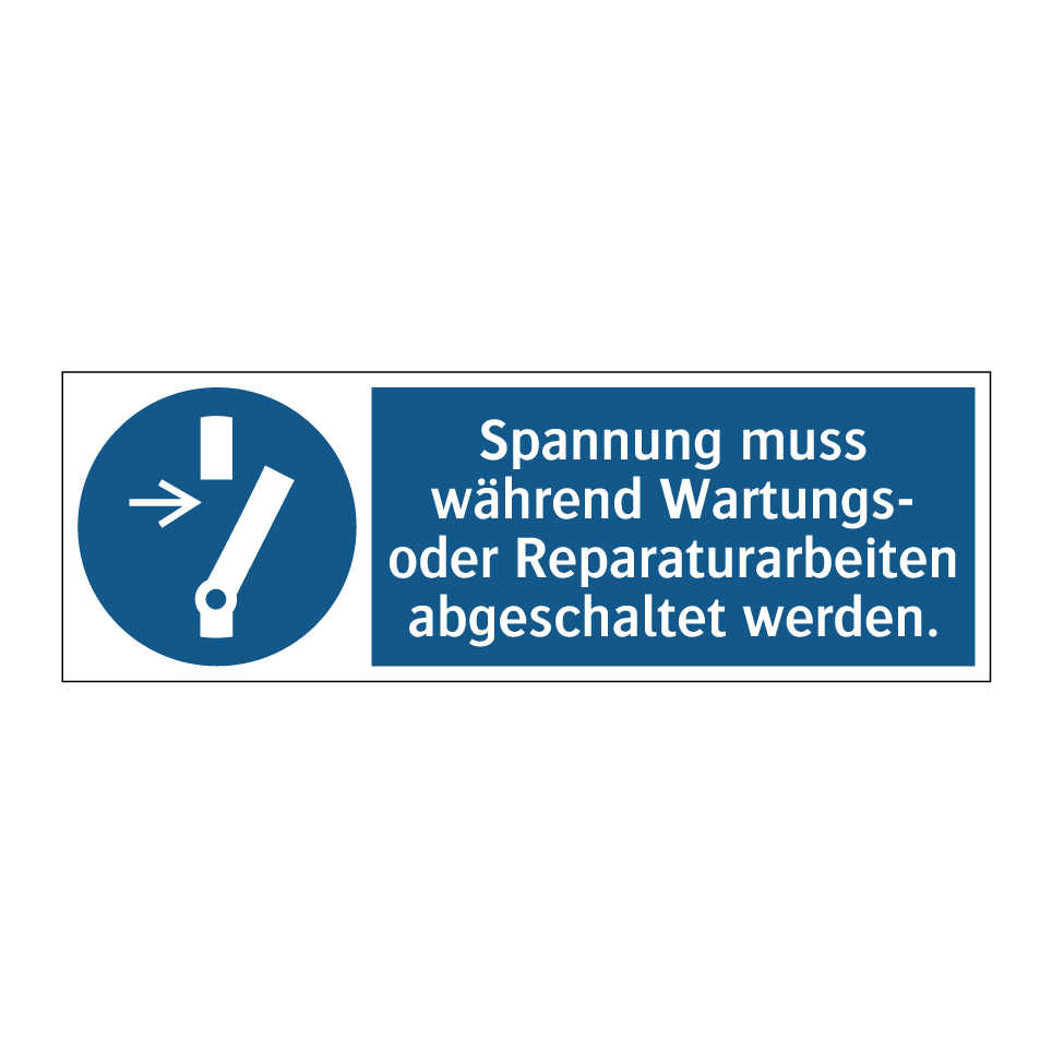 Spannung muss während Wartungs- oder Reparaturarbeiten abgeschaltet werden.