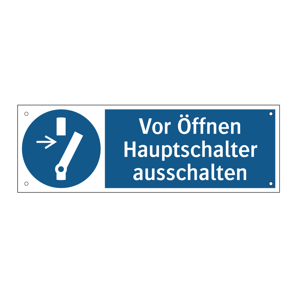 Vor Öffnen Hauptschalter ausschalten