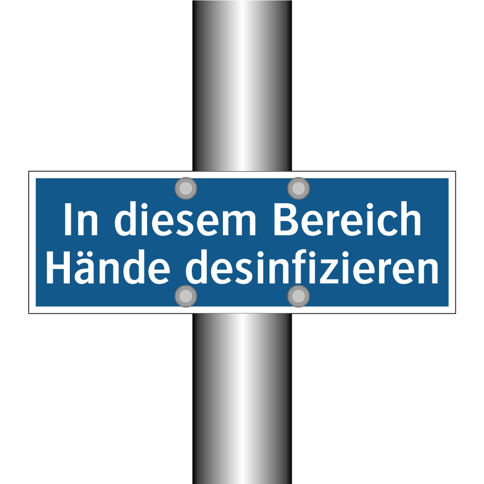 In diesem Bereich Hände desinfizieren