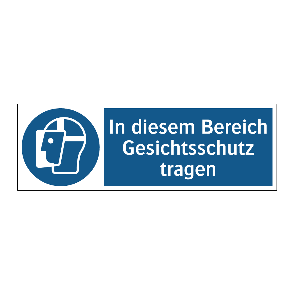 In diesem Bereich Gesichtsschutz tragen