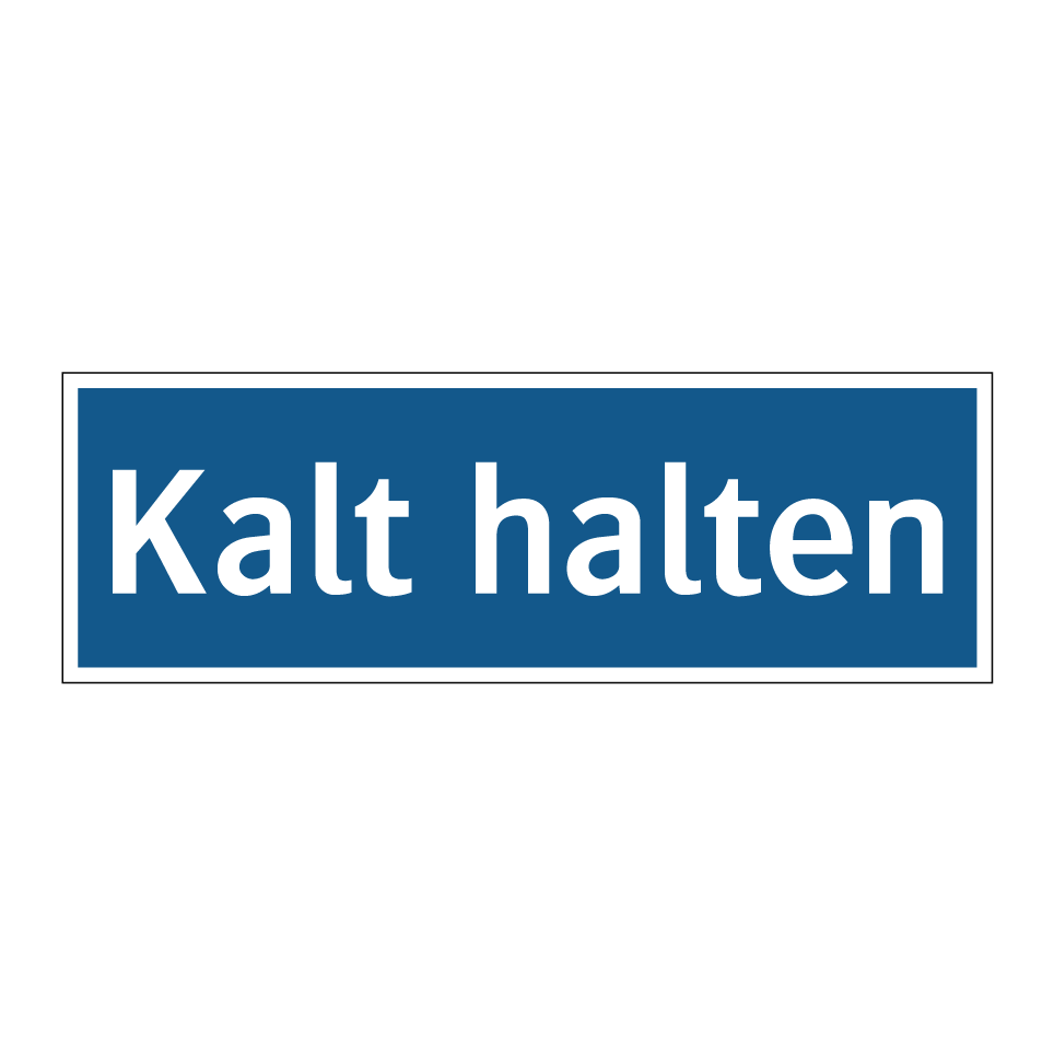 Kalt halten