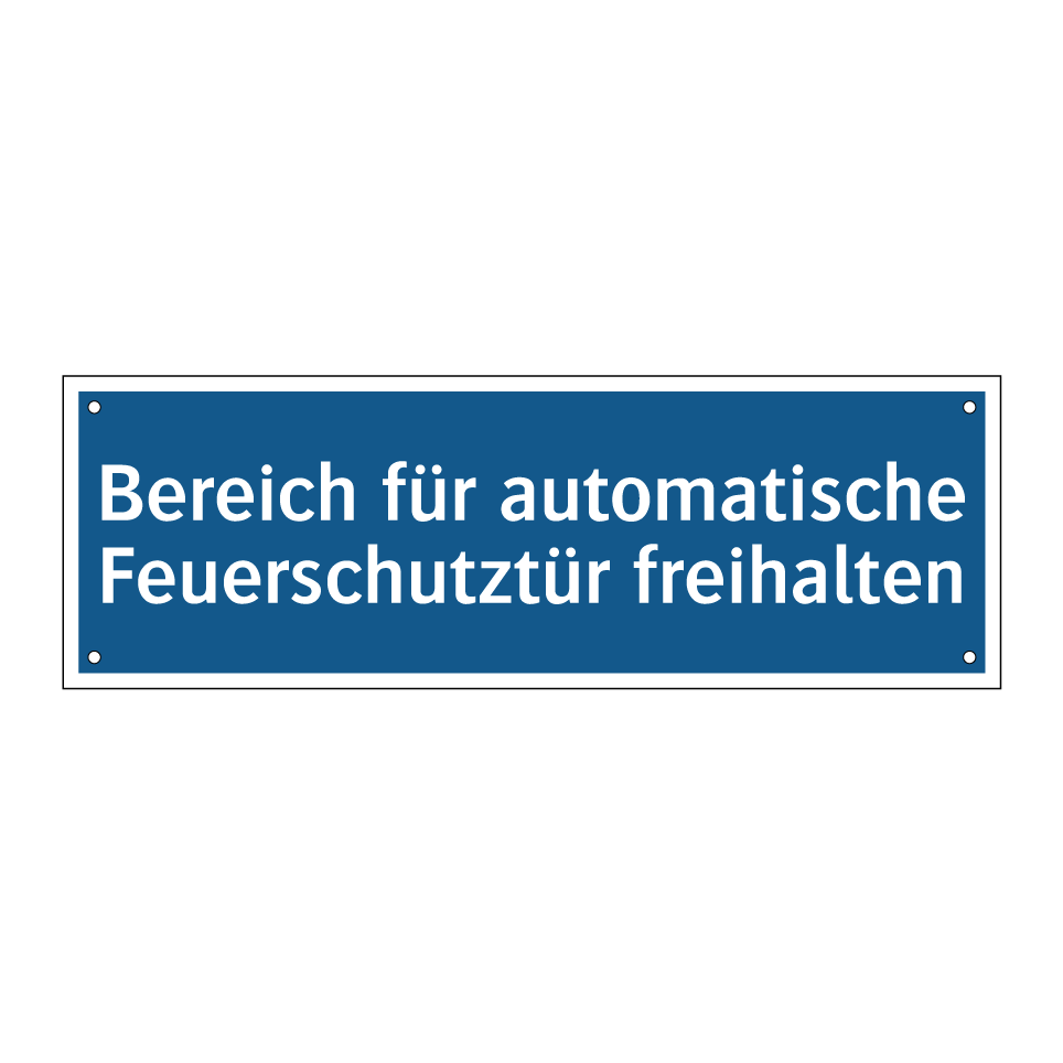 Bereich für automatische Feuerschutztür freihalten