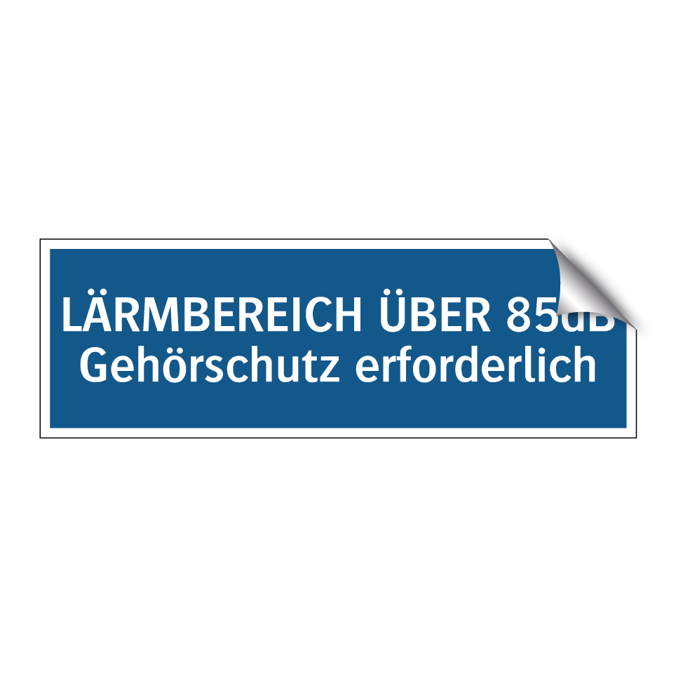 LÄRMBEREICH ÜBER 85dB Gehörschutz erforderlich