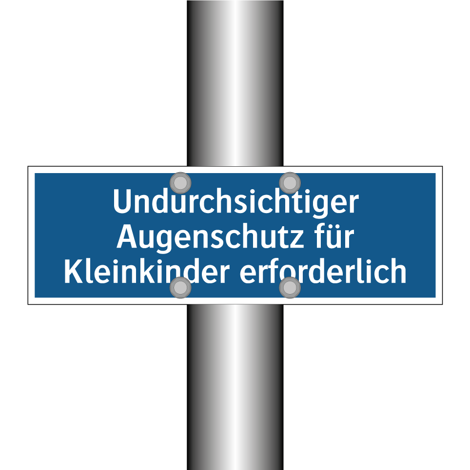Undurchsichtiger Augenschutz für Kleinkinder erforderlich
