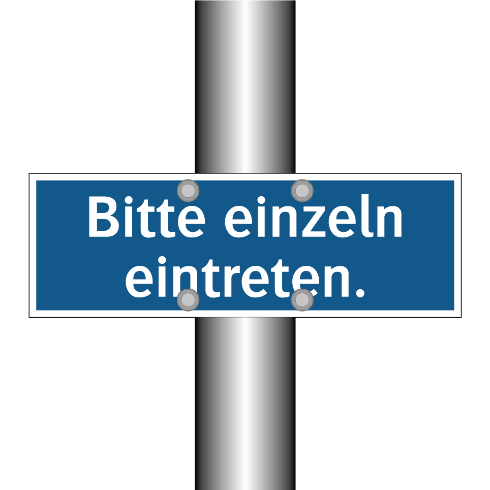 Bitte einzeln eintreten.