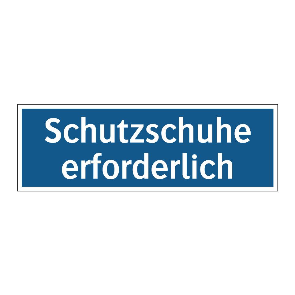 Schutzschuhe erforderlich