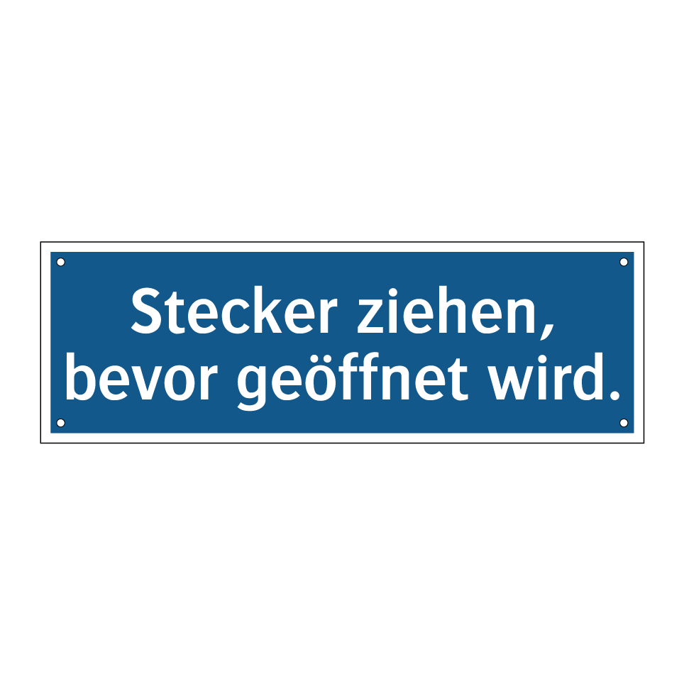 Stecker ziehen, bevor geöffnet wird.