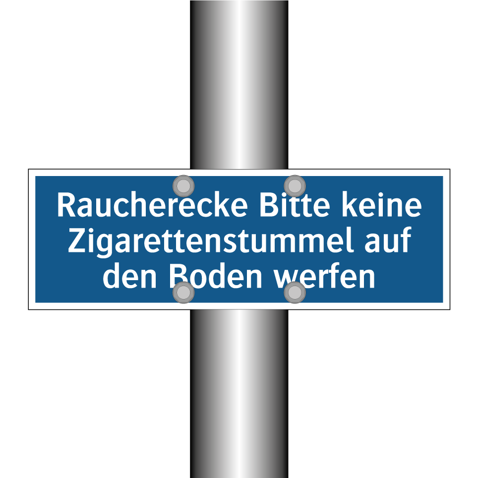 Raucherecke Bitte keine Zigarettenstummel auf den Boden werfen