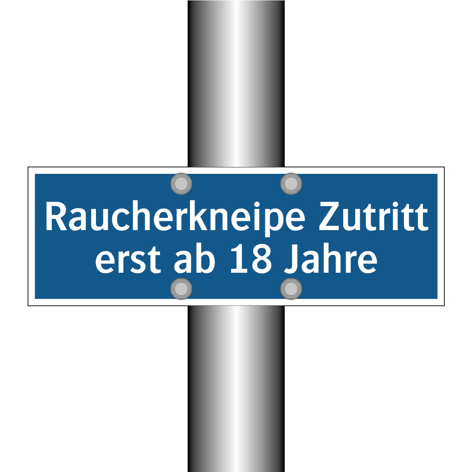 Raucherkneipe Zutritt erst ab 18 Jahre