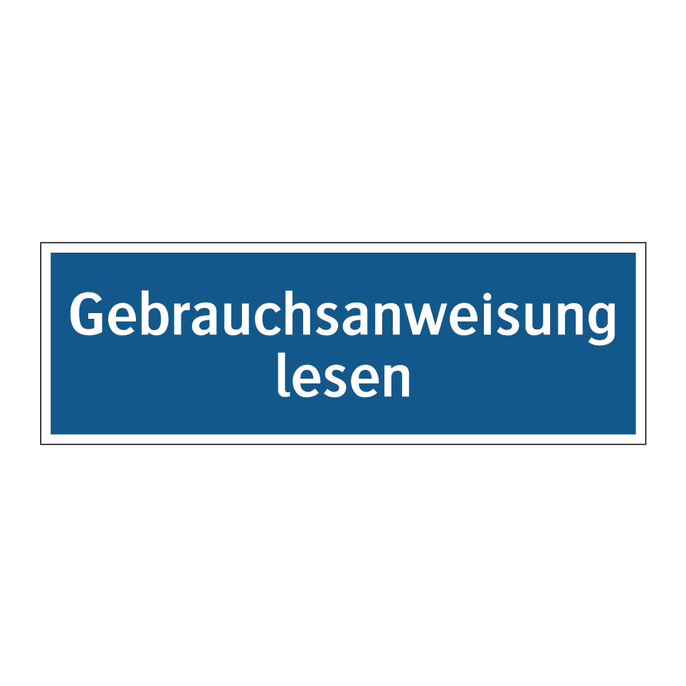 Gebrauchsanweisung lesen
