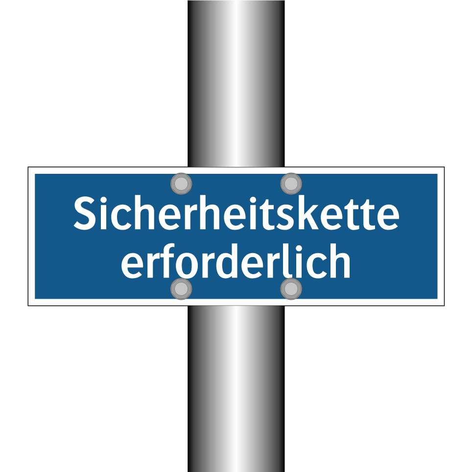 Sicherheitskette erforderlich