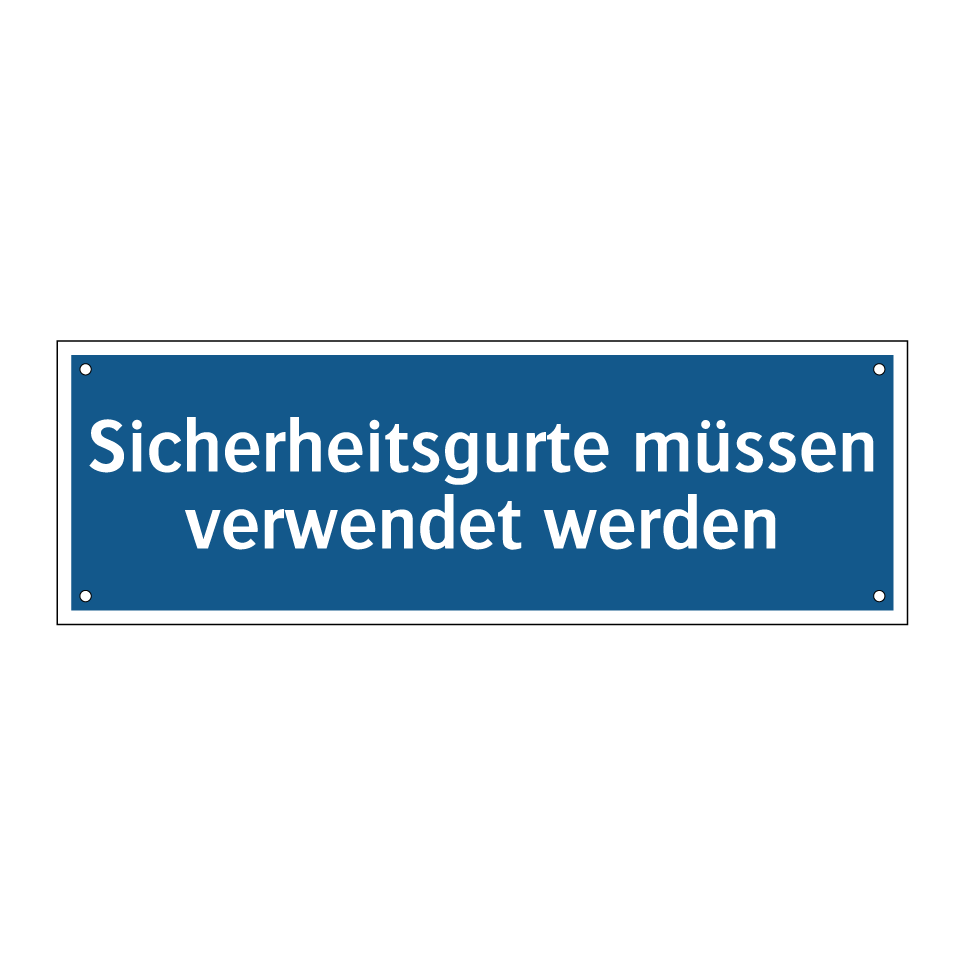 Sicherheitsgurte müssen verwendet werden