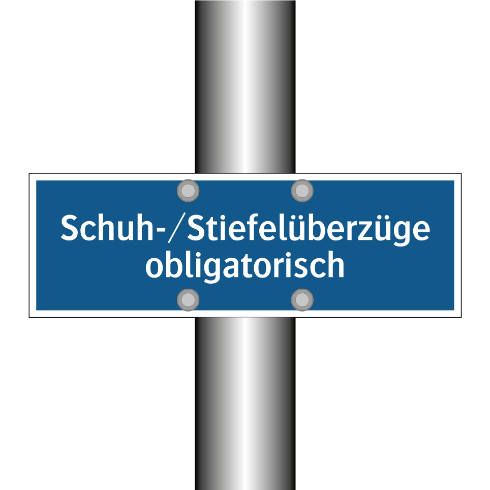 Schuh-/Stiefelüberzüge obligatorisch
