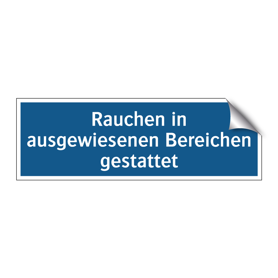 Rauchen in ausgewiesenen Bereichen gestattet