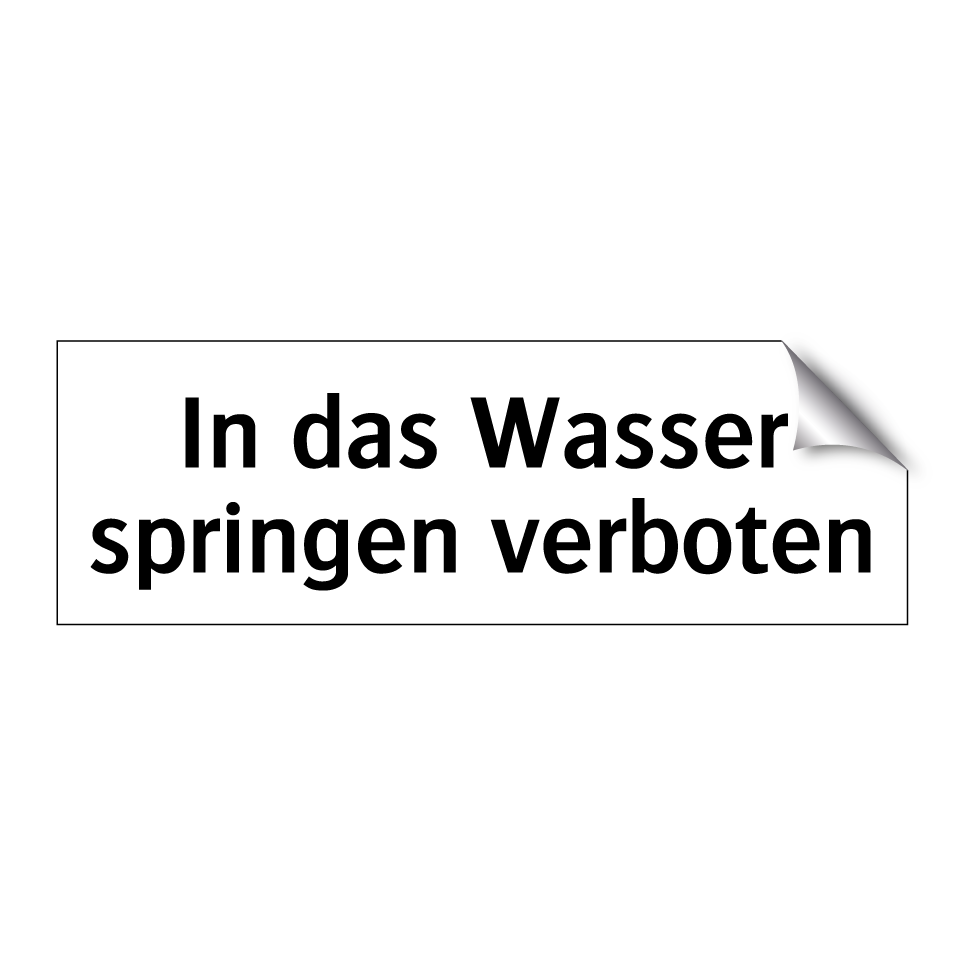 In das Wasser springen verboten