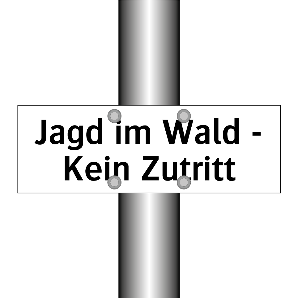 Jagd im Wald - Kein Zutritt