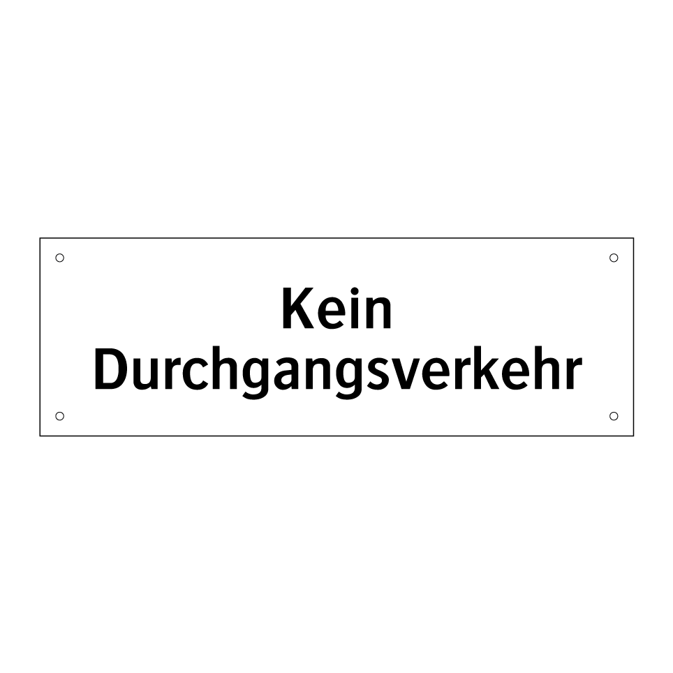 Kein Durchgangsverkehr