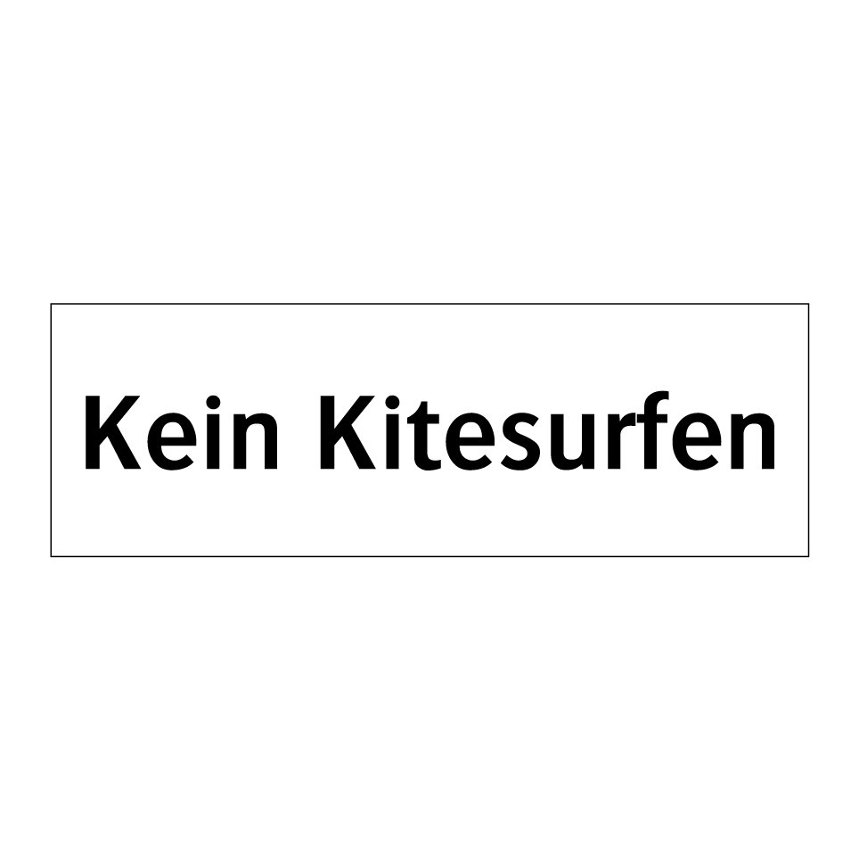 Kein Kitesurfen