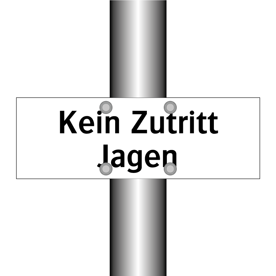 Kein Zutritt Jagen