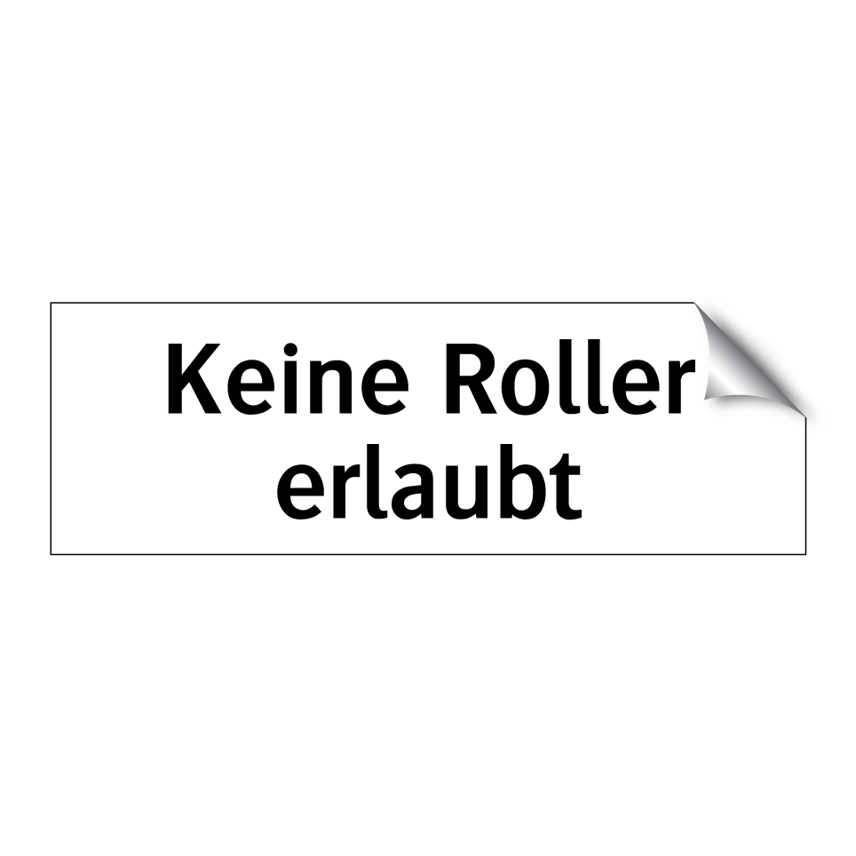 Keine Roller erlaubt