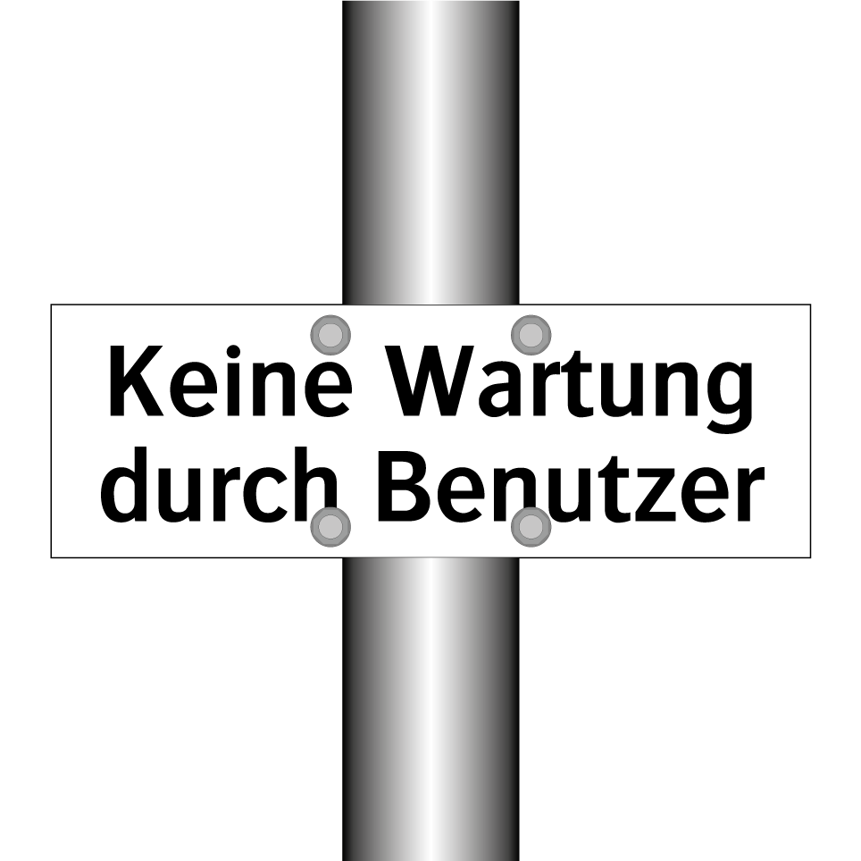 Keine Wartung durch Benutzer