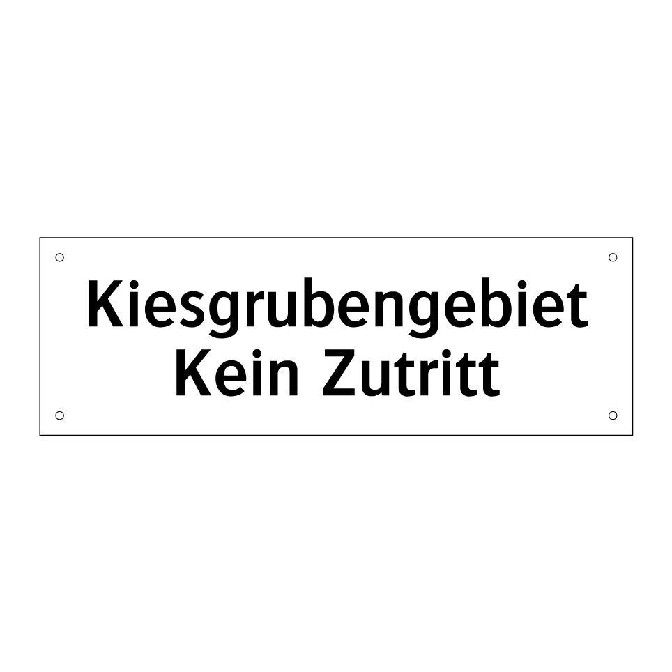 Kiesgrubengebiet Kein Zutritt
