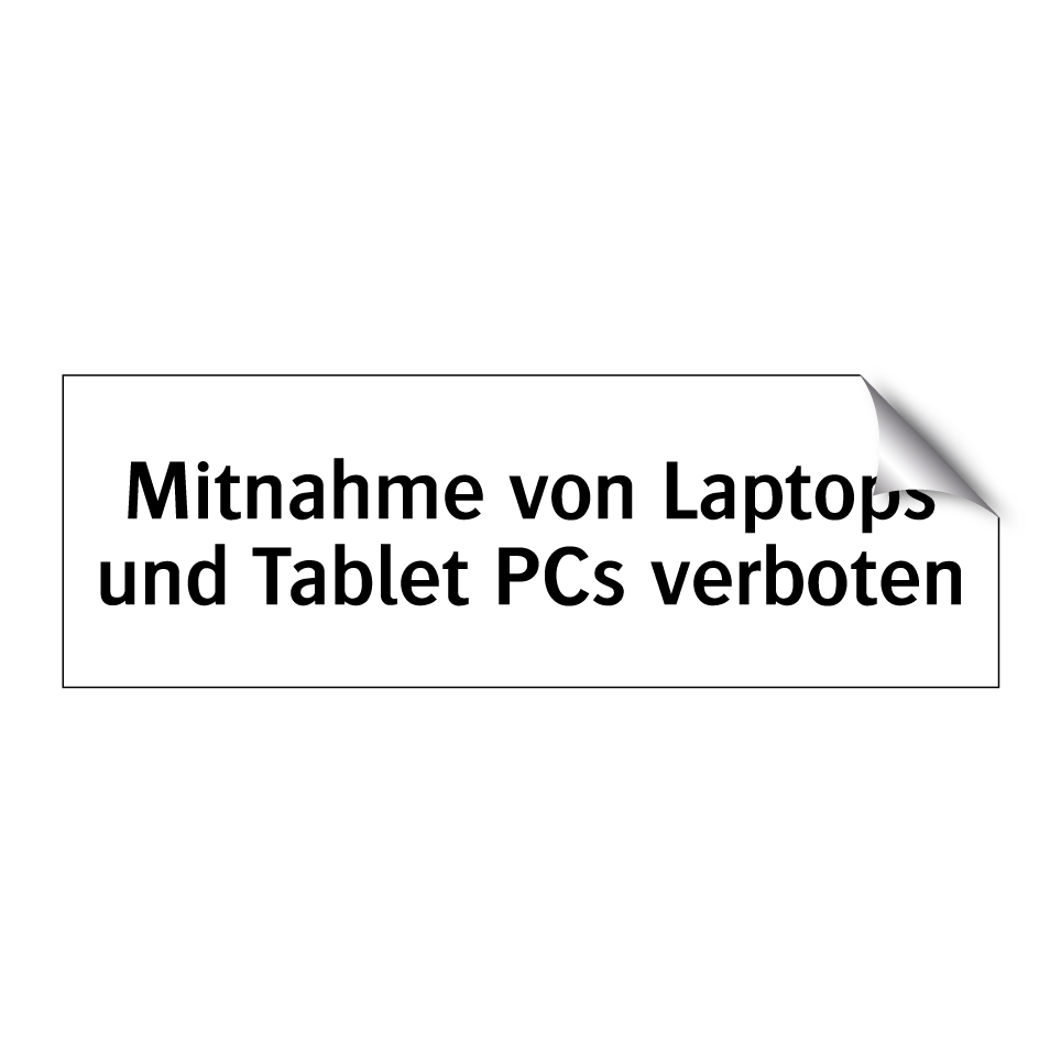 Mitnahme von Laptops und Tablet PCs verboten