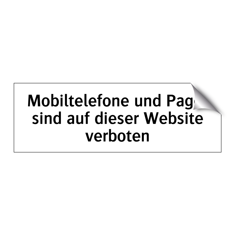Mobiltelefone und Pager sind auf dieser Website verboten