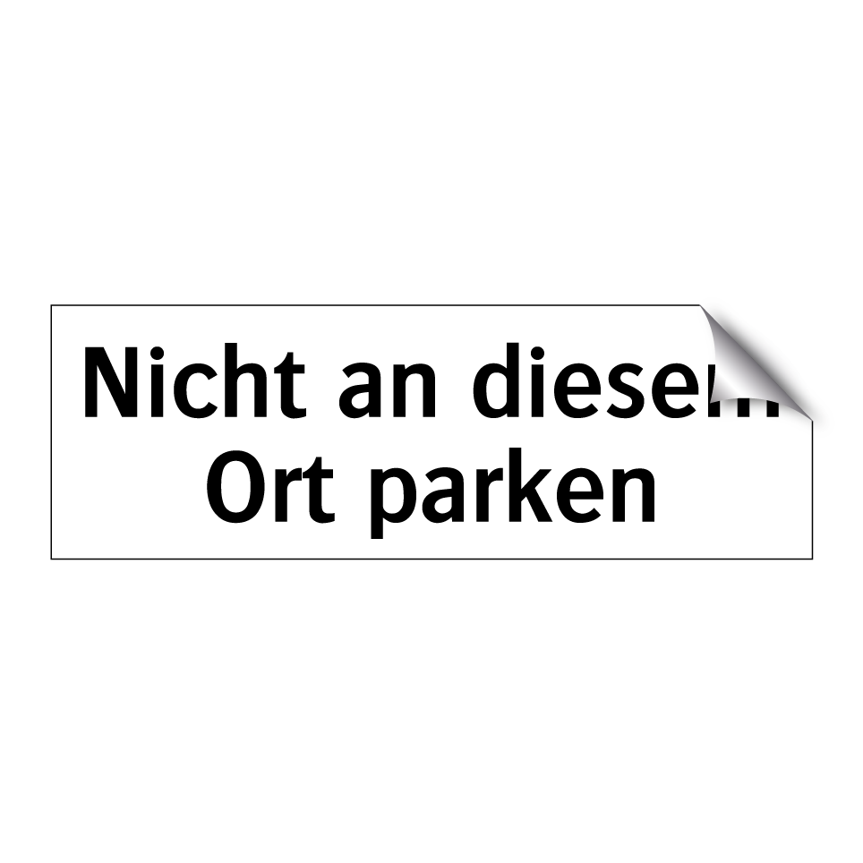 Nicht an diesem Ort parken