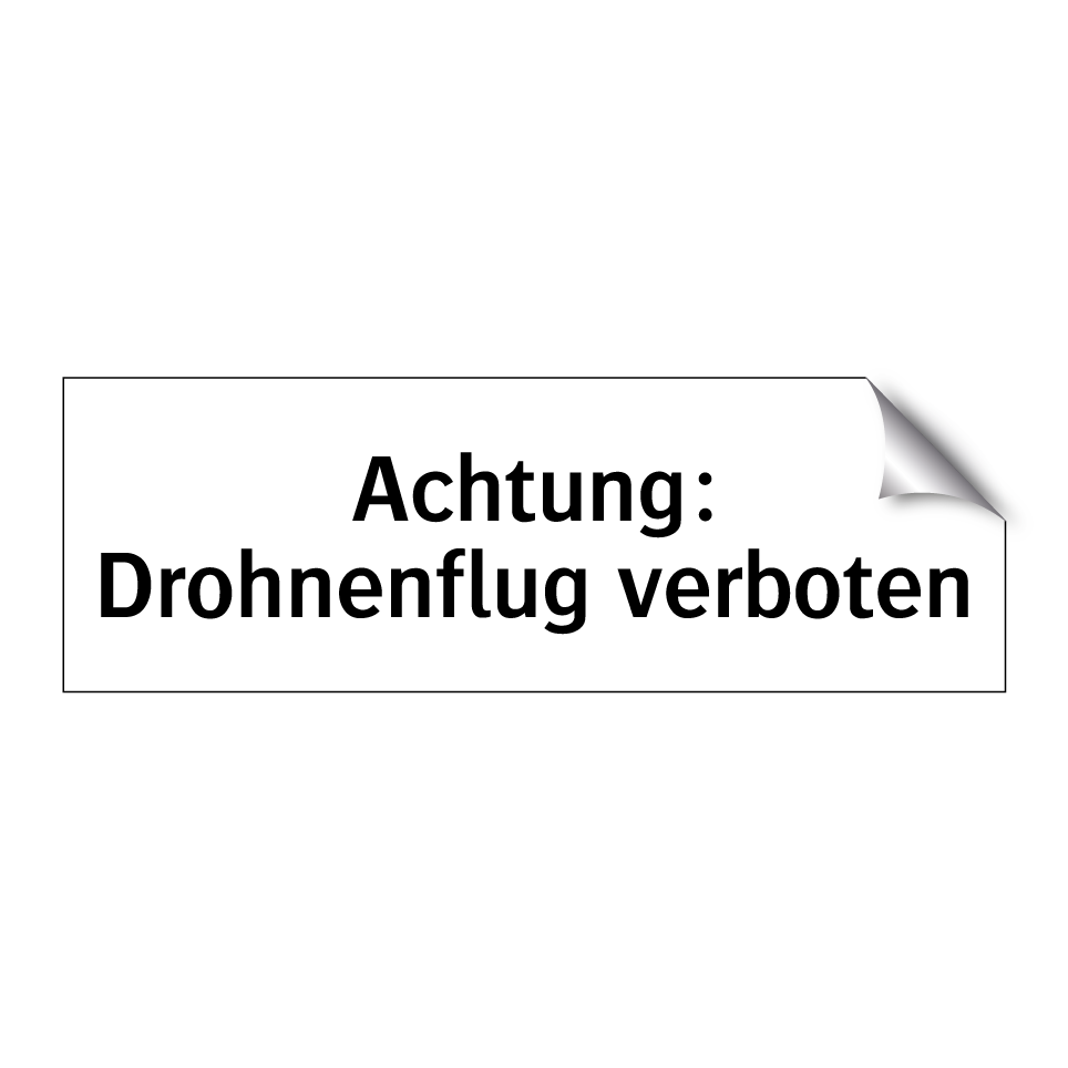 Achtung: Drohnenflug verboten