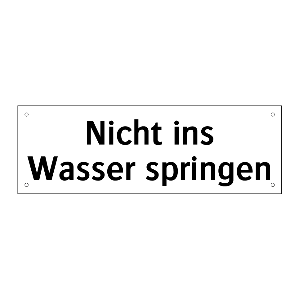 Nicht ins Wasser springen
