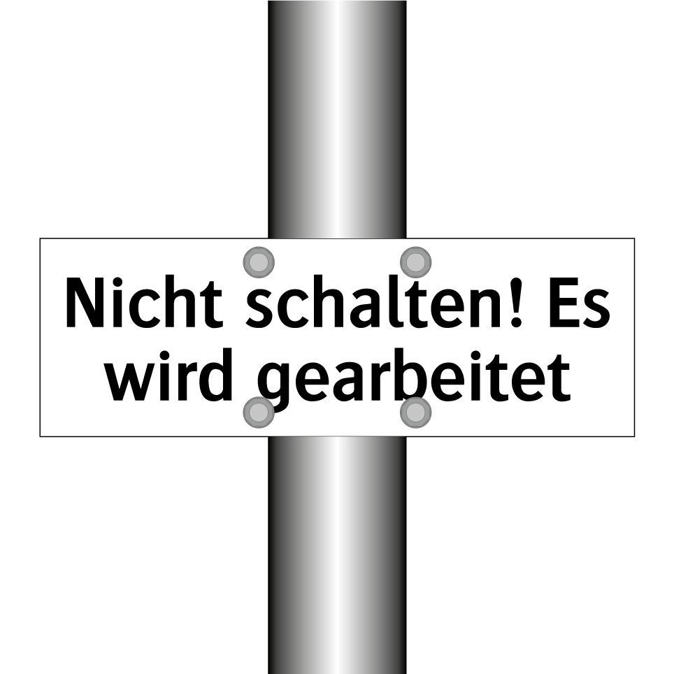 Nicht schalten! Es wird gearbeitet