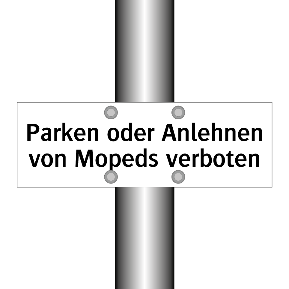 Parken oder Anlehnen von Mopeds verboten