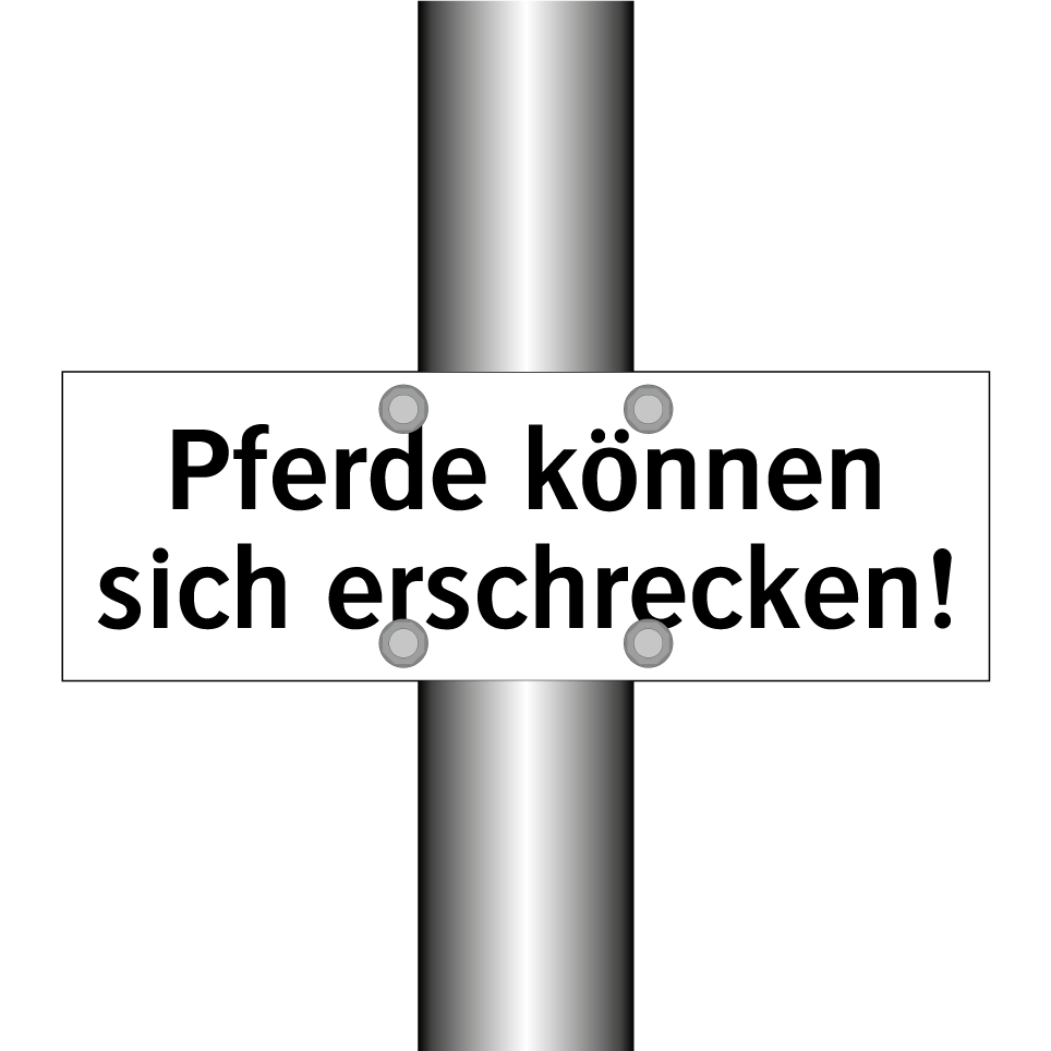 Pferde können sich erschrecken!