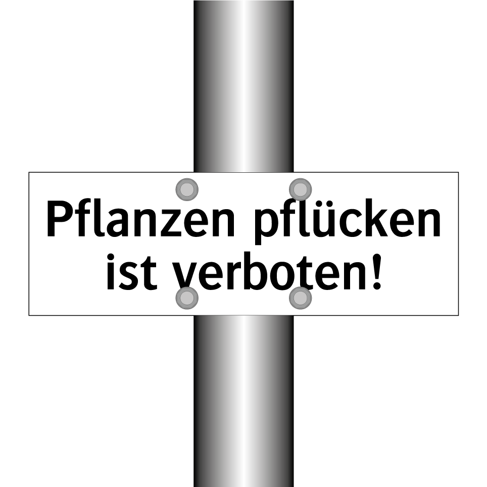 Pflanzen pflücken ist verboten!
