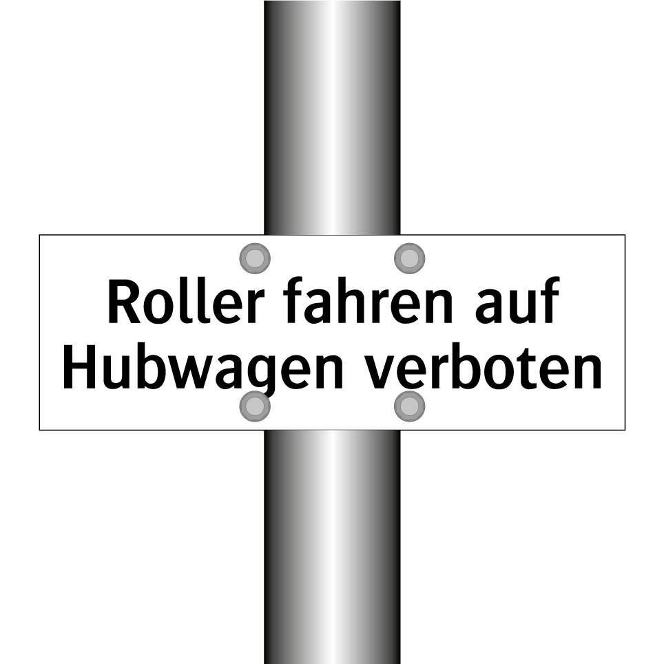 Roller fahren auf Hubwagen verboten