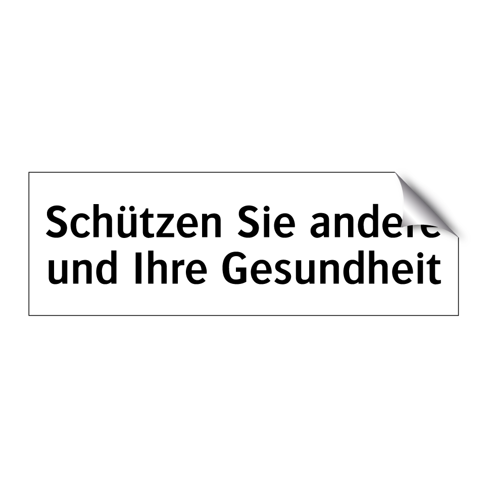 Schützen Sie andere und Ihre Gesundheit