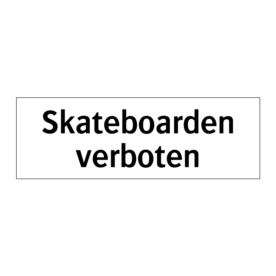 Skateboarden verboten