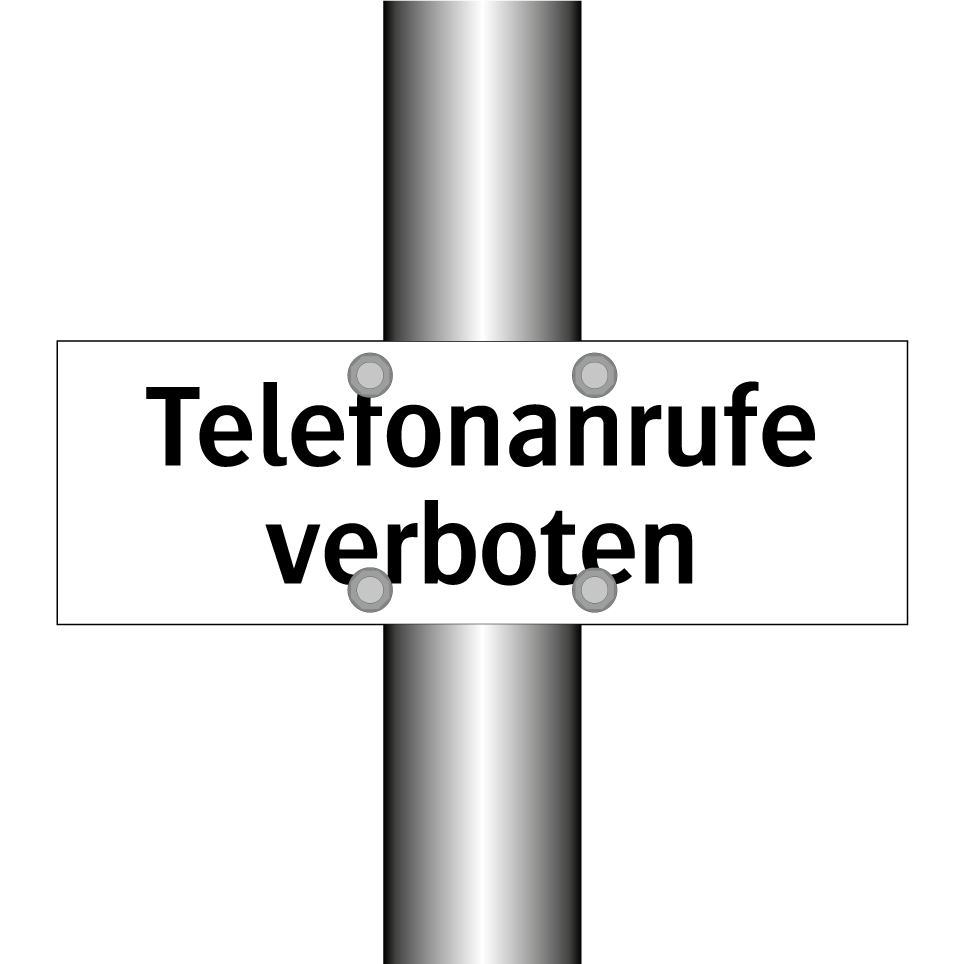 Telefonanrufe verboten