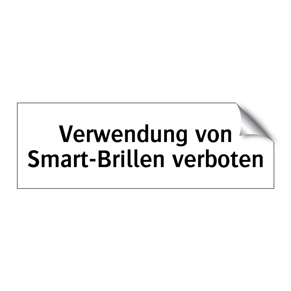 Verwendung von Smart-Brillen verboten