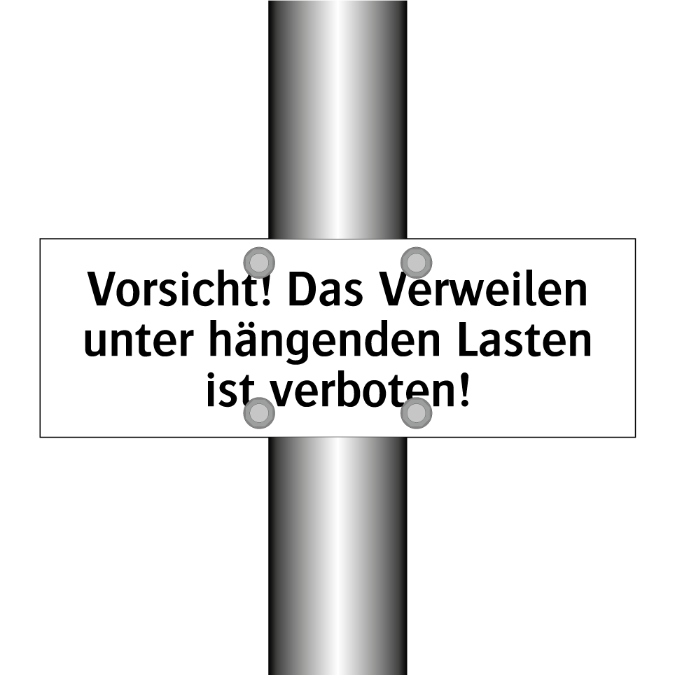 Vorsicht! Das Verweilen unter hängenden Lasten ist verboten!