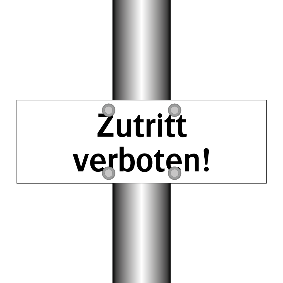 Zutritt verboten!