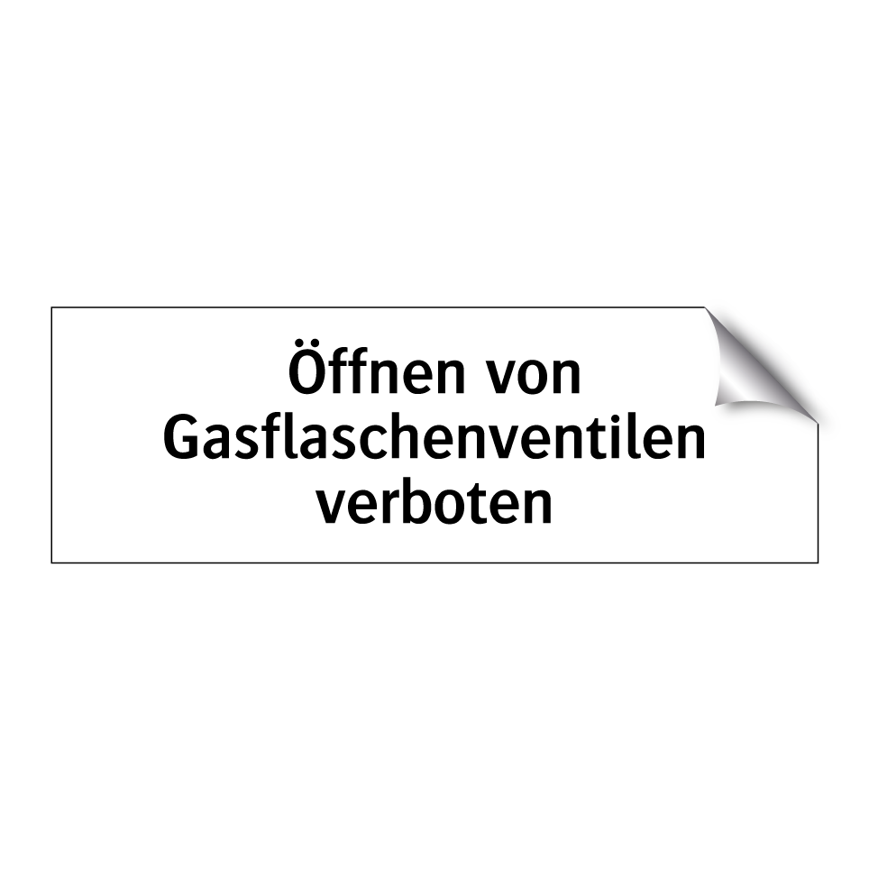 Öffnen von Gasflaschenventilen verboten