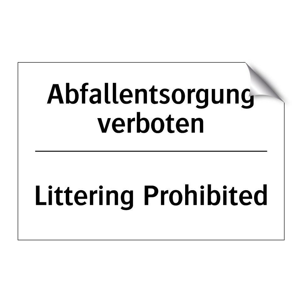 Abfallentsorgung verboten - Littering Prohibited
