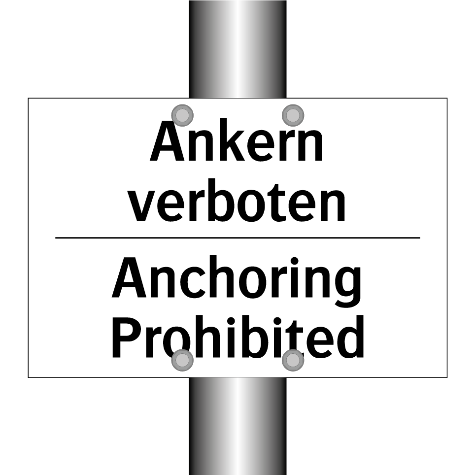 Ankern verboten - Anchoring Prohibited