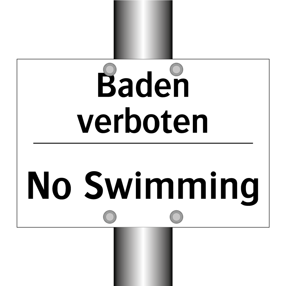 Baden verboten - No Swimming