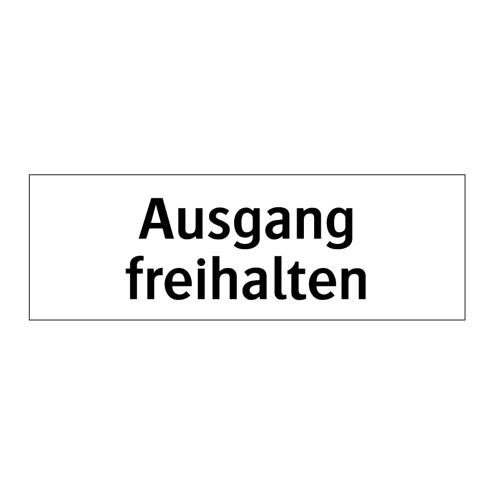 Ausgang freihalten