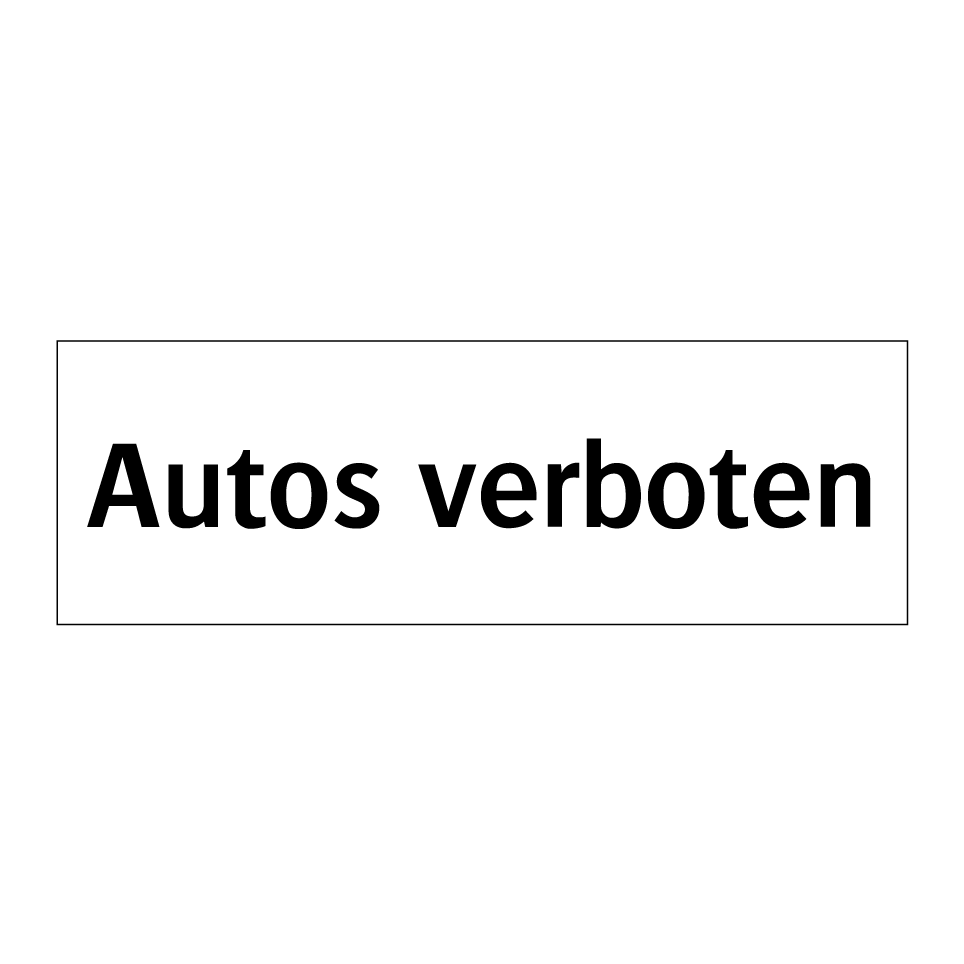Autos verboten
